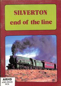 Book, McNicol, Steve, Silverton End of the Line, 1986