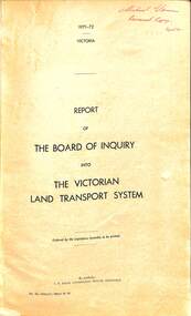 Book, Board of Inquiry, Report of The Board of Inquiry into The Victorian Land Transport System: 1971-72, 1972