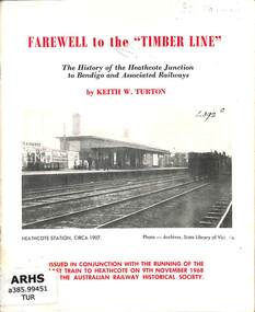 Booklet, Turton, Keith, Farewell to the Timber Line, 1968