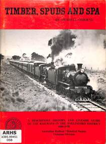 Book, Osborne, Murrell, Timber, Spuds And Spa, 1978