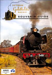 Book, Naylor, Andrew, Victorian Goldfields Railway Souvenir Guide, 2017