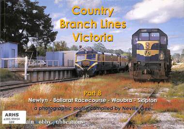 Book, Country Branch Lines Victoria Part 8, 2013