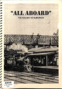 Book, Sigley, John, All Aboard The Railway in Numurkah, 2002