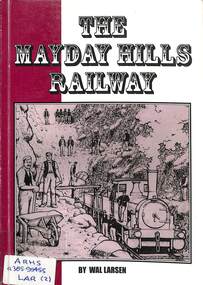 Book, Larsen, Wal, The Mayday Hills Railway