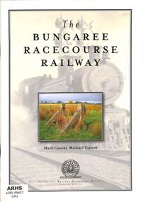 Book, Cauchi, Mark et al, The Bungaree Racecourse Railway, 2009