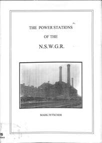 Book, Fetscher, Mark, The Power Stations of the N.S.W.G.R, 2003