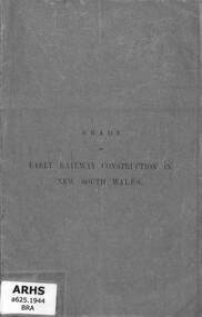 Book, Brady, Joseph, Brady on Early Railway Construction In New South Wales, 1904