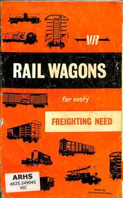 Booklet, Victorian Railways, Rail Wagons for every Freighting Need, 1966