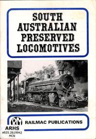 Book, McNicol, Steve, South Australian Preserved Locomotives, 1981