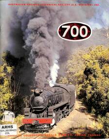 Book, Stewien, Ronald et al, The '700' Series Locomotives of the South Australian Railways, 1979