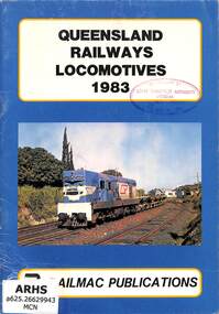 Book, McNicol, Steve, Queensland Railways Locomotives 1983, 1983