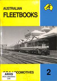 Booklet, Carter, Mark, Australian Fleetbooks 2 - S.R.A. Locomotives, 1997