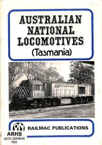 Book, Pearce, Ken, Australian National Locomotives (Tasmania), 1981