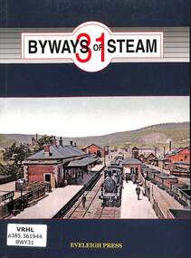 Book, Love, Ray, Byways of Steam 31, 2017