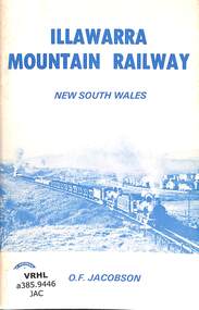 Book, Jacobson, O.F, Illawarra Mountain Railway: New South Wales, 1977