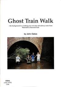 Book, Oakes, John, Ghost Train Walk