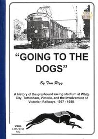 Book, Rigg, Tom, Going To The Dogs, 1997