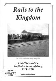 Booklet, Menzies, Michael, Rails to the Kingdom, 2014