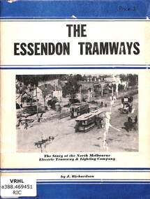 Book, J Richardson, The Essendon Tramways, 1963