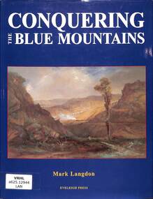 Book, Langdon, Mark, Conquering the Blue Mountains, 2006