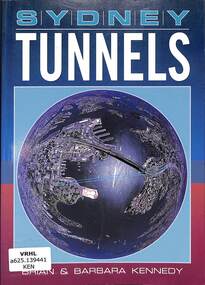 Book, Kennedy, Brian et al, Sydney Tunnels, 1993