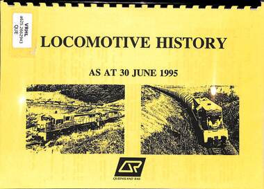 Book, Queensland Rail, Locomotive History As At 30 June 1995 Queensland Rail, 1995