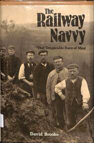 Book, Brooke, David, The Railway Navvy: 'That Despicable Race of Men', 1983