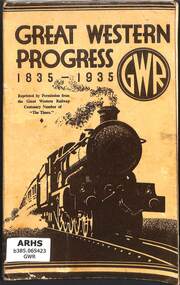 Book, The Great Western Railway Company, Great Western Progress 1835-1935, 1935