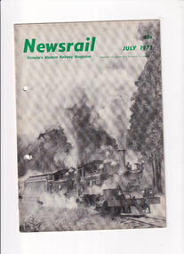 Journal - Newsrail July 1973, Unattributed, Warrnambool race trains. State Electricity Commision railways, 1973