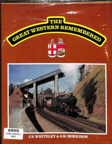 Book, Whiteley, J.S. et al, The Great Western Remembered, 1985