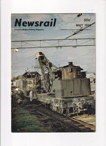 Journal - Newsrail May 1974, Unattributed, Moving the wheat. Yaapeet via Avoca, 1974