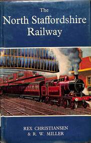 Book, Christiansen, Rex et al, The North Staffordshire Railway, 1971