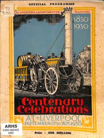 Book, Anderson, Matthew, The Official Programme of The Liverpool & Manchester Railway Centenary 1830 1930 Centenary Celebrations, 1930