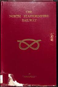 Book, Manifold, The North Staffordshire Railway, 1952