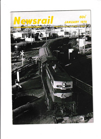 Journal - Newsrail January 1975, Unattributed, The Colac-Alvie Railway. Geelong goods trains, 1973