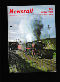 Journal - Newsrail August 1975, Unattributed, Ararat Railway Centenary. ARHS Maldon tours, 1973