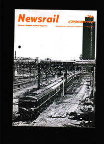 Journal - Newsrail November 1975, Unattributed, ARHS Echucac and Cohuna tour. The Competent Staff worker, 1973
