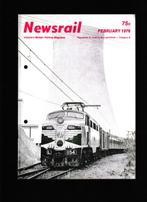Journal - Newsrail February 1976, Unattributed, Melbourne Pilots. ARHS Robinvale tour, 1973