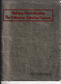 Book, EP Grove, Railway electrification: The Melbourne suburban system, 1919