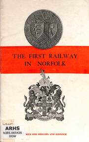 Book, Dow, George, The First Railway in Norfolk, 1947