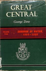 Book, Dow, George, Great Central: Volume Two - Dominion of Watkin, 1864-1899, 1962
