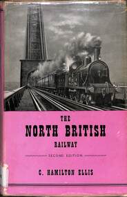 Book, Hamilton Ellis, C, The North British Railway Second Edition, 1959