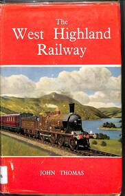 Book, Thomas, John, The West Highland Railway, 1965
