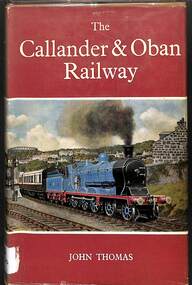 Book, Thomas, John, The Callander & Oban Railway, 1966