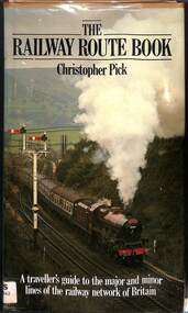 Book, Pick, Christopher, The Railway Route Book, 1986