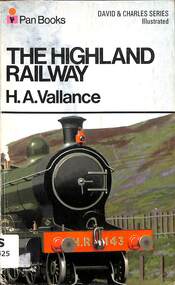 Book, Vallance, H.A. et al, The Highland Railway, 1972