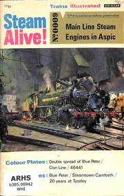 Book, Whitehouse, P.B, Steam Alive! No.0009 Mainline Steam Engines in Aspic, 1970