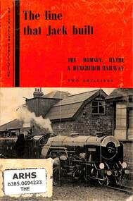 Booklet, Ian Allan Ltd, The line that Jack built: The Romney, Hythe & Dymchurch Railway