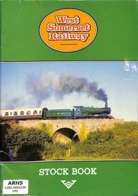 Book, Smith, Keith, West Somerset Railway: Stock Book, 1990