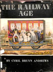 Book, Andrews, Cyril Bruyn, The Railway Age, 1937